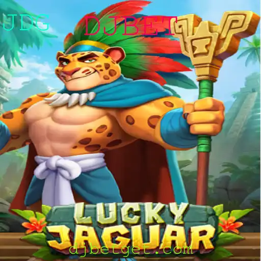 Descubra o Empolgante Mundo de LuckyJaguar com DJBET