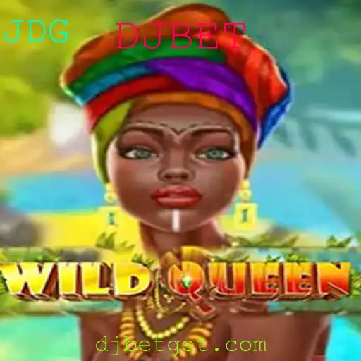 Descubra o Fascinante Mundo do Jogo WildQueen com DJBET